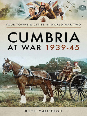 cover image of Cumbria at War, 1939–45